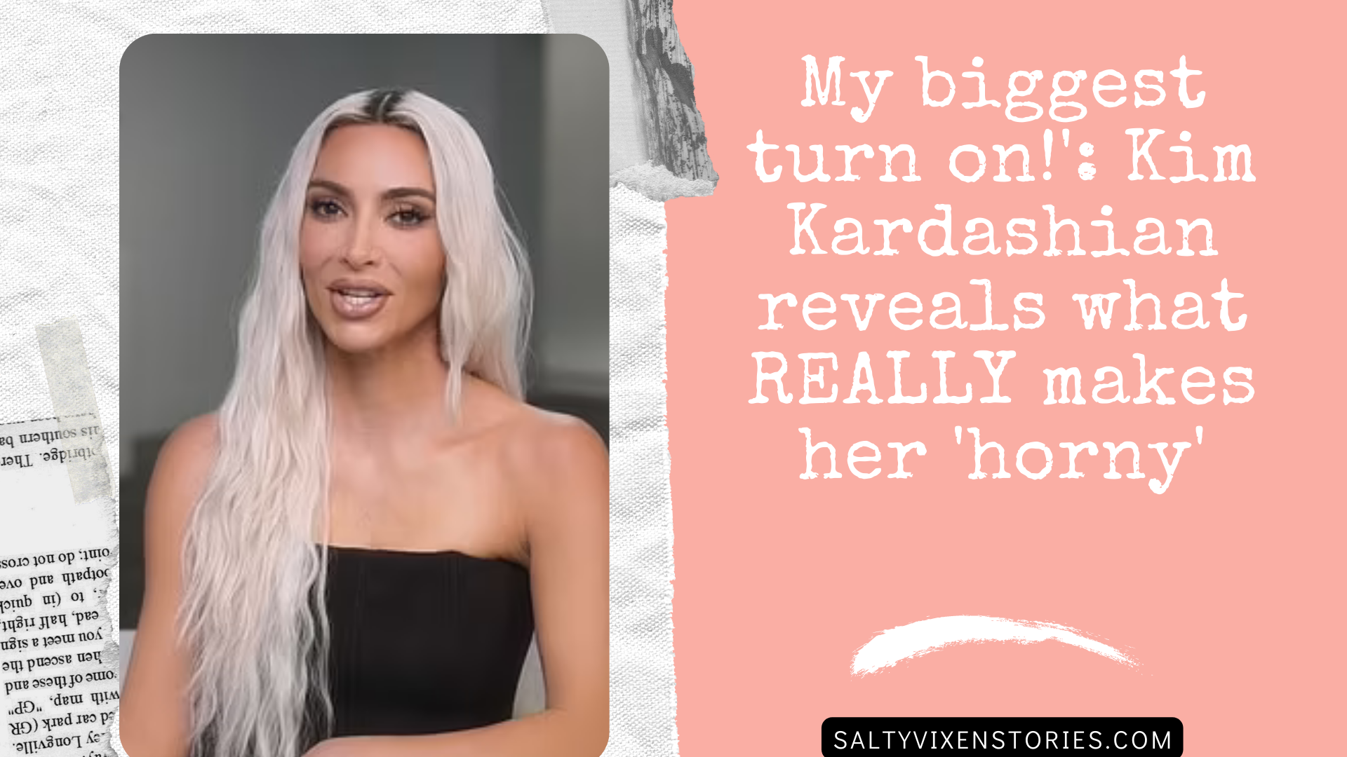 My biggest turn on!’: Kim Kardashian reveals what REALLY makes her ‘horny’