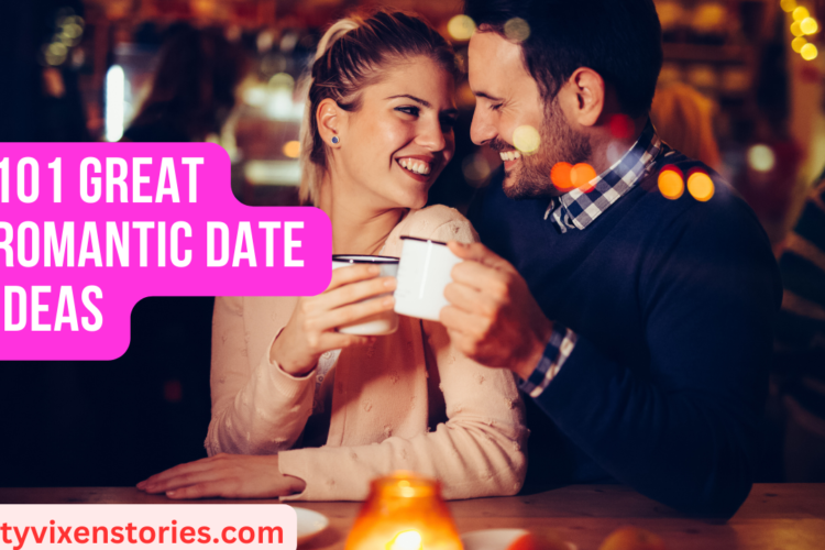 101 great romantic date ideas