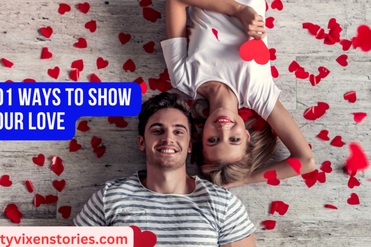 101 ways to show your love