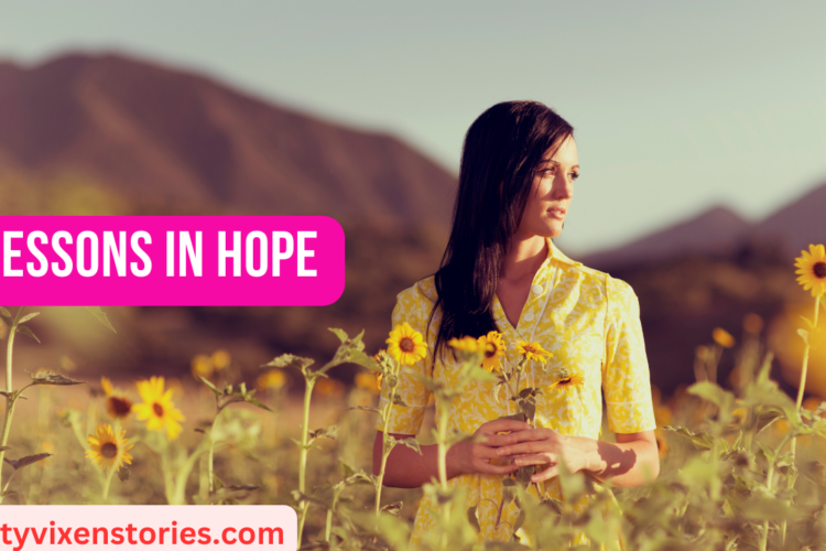 Lessons in Hope