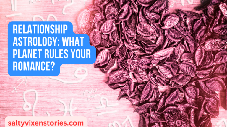 Relationship Astrology: What Planet Rules Your Romance?