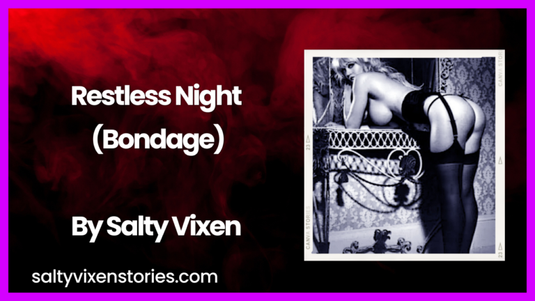 Restless Night (Bondage)