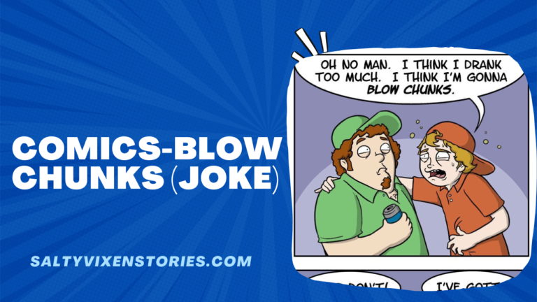 Comics-Blow Chunks (joke)