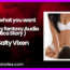 I know what you want Naughty fantasy Audio Erotica Story