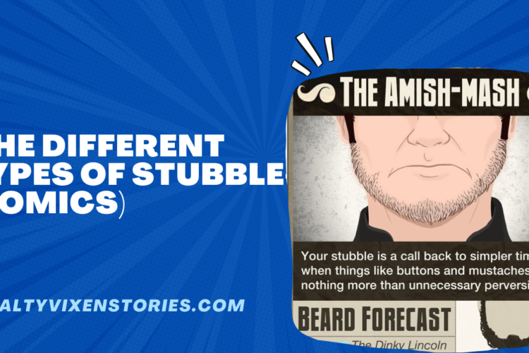 The Different Types of Stubble comics