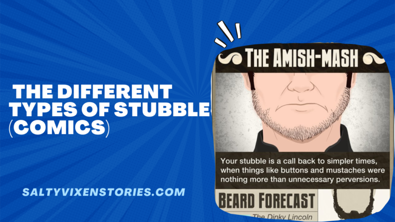 The Different Types of Stubble (comics)