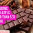 20 Reasons Chocolate is Better than Sex humor
