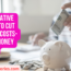 25 Creative Ways to cut living costs Save money now