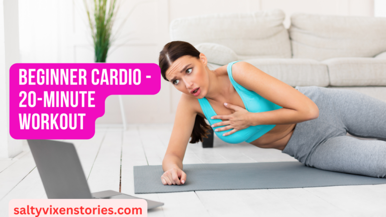 Beginner Cardio – 20-Minute Workout