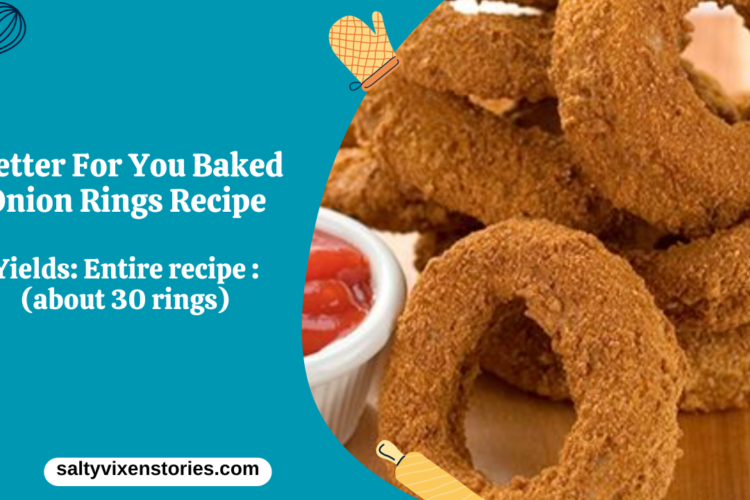 Better For You Baked Onion Rings Recipe