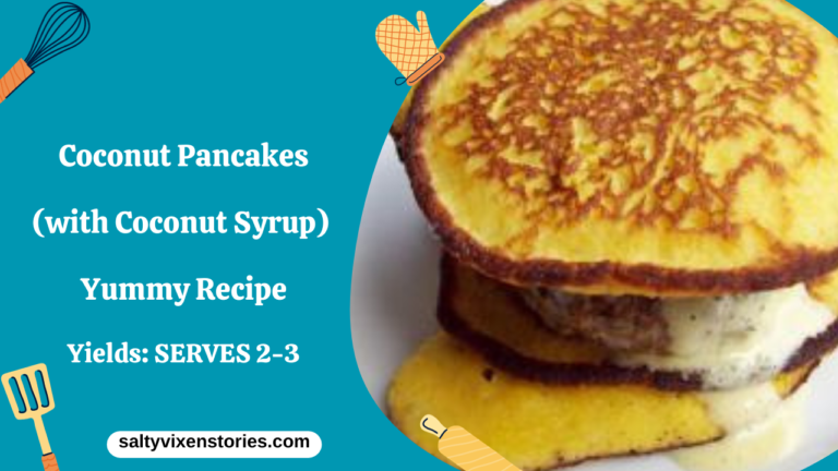 Coconut Pancakes (with Coconut Syrup) Yummy Recipe