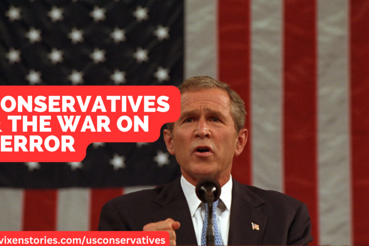 Conservatives the War on Terror
