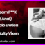 Dream FCK anal Audio Erotica by Salty Vixen