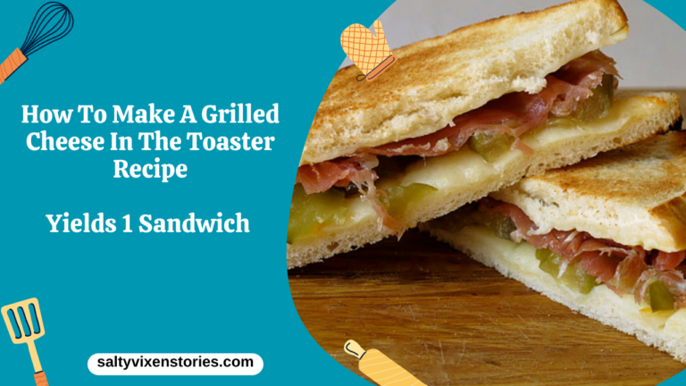How To Make A Grilled Cheese In The Toaster Recipe