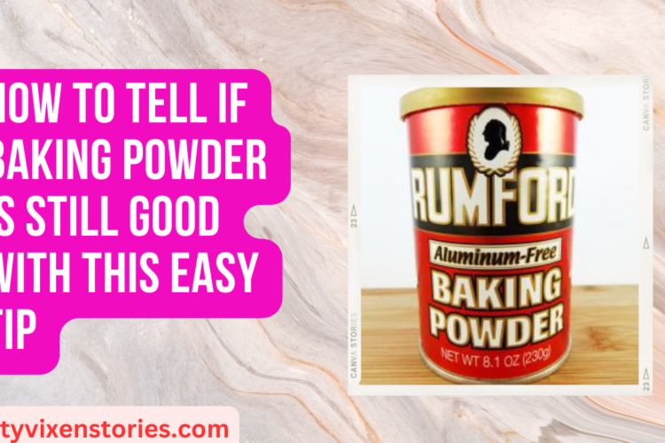 How to Tell If Baking Powder is Still Good With this Easy Tip