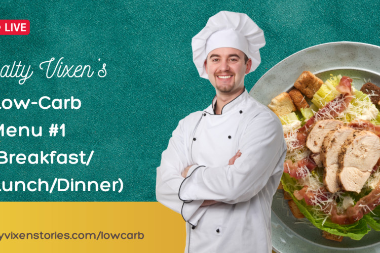 Low Carb Menu 1 Breakfast LunchDinner