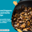 Mushrooms and Peppers with Wine and Herbs Recipe