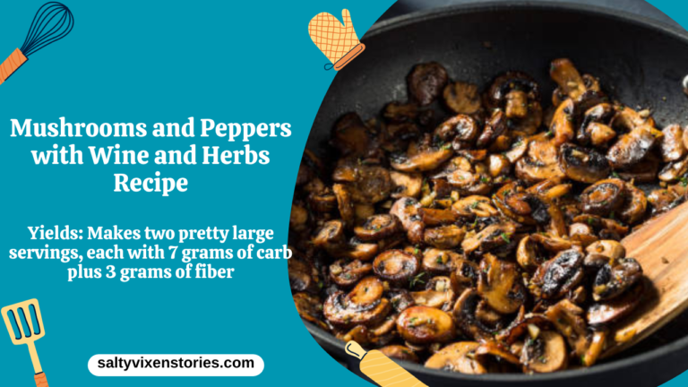 Mushrooms and Peppers with Wine and Herbs Recipe