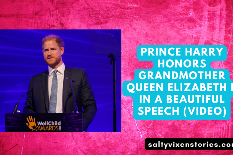 Prince Harry honors grandmother Queen Elizabeth II in a Beautiful speech VIDEO