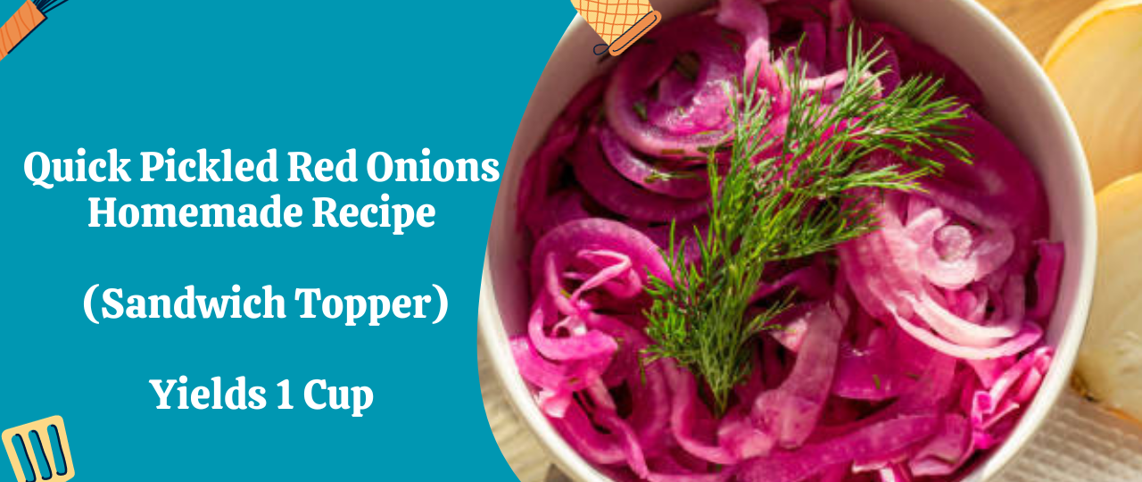 Quick Pickled Red Onions Homemade Recipe