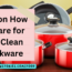 Tips on How to Care for and Clean Cookware
