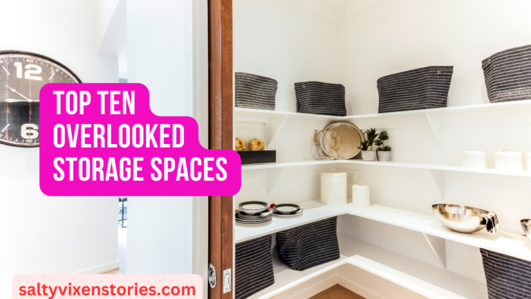 Top Ten Overlooked Storage Spaces