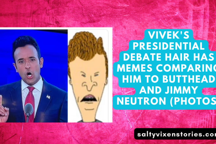 Viveks Presidential debate Hair has memes comparing him to ButtHead and Jimmy Neutron photos