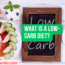 What is a Low Carb Diet