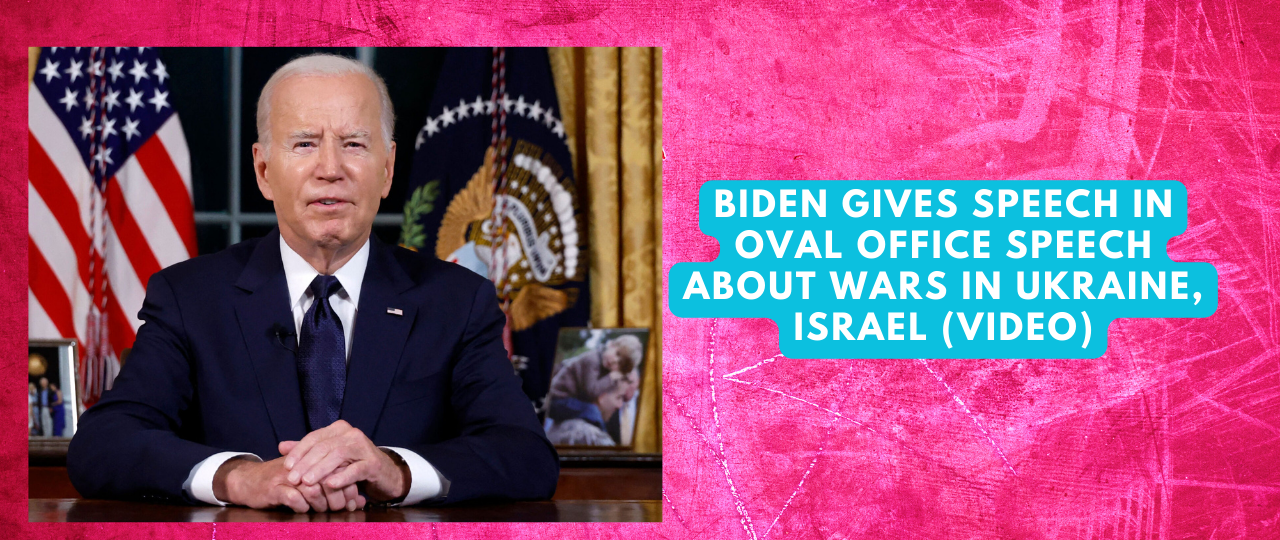 Biden Gives Speech In Oval Office Speech About Wars In Ukraine Israel VIDEO