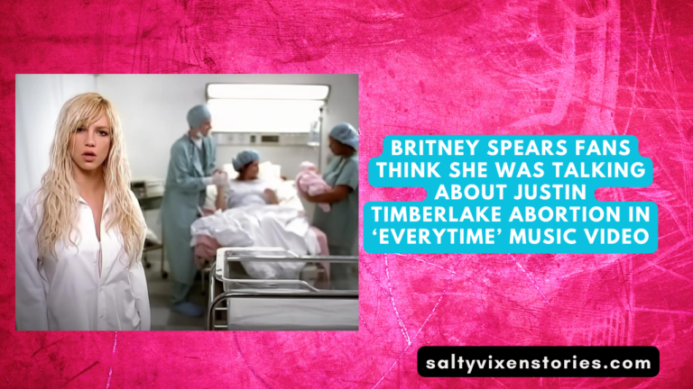Britney Spears fans think she was talking about Justin Timberlake abortion in ‘Everytime’ music video