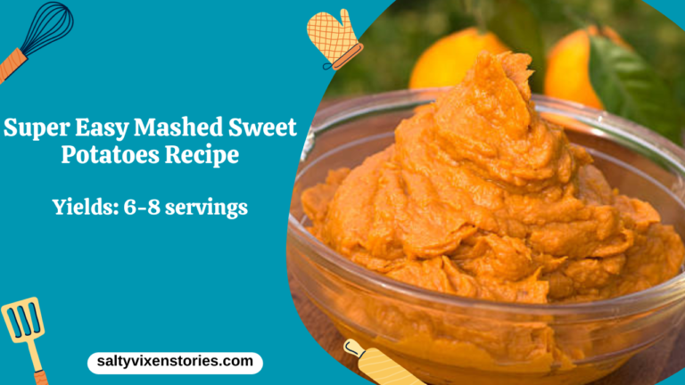 Super Easy Mashed Sweet Potatoes Recipe