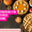 12 Best Strategies for a Lower Stress Thanksgiving