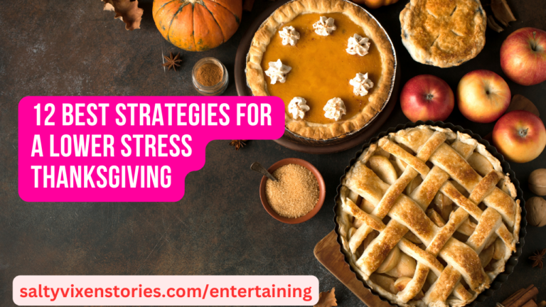 12 Best Strategies for a Lower Stress Thanksgiving