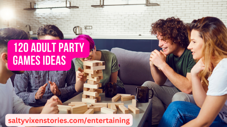 120 Adult Party Games Ideas
