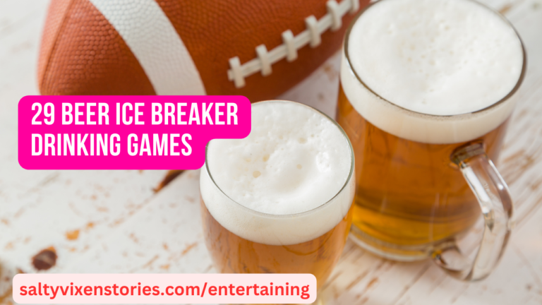 29 Beer Ice Breaker Drinking Games