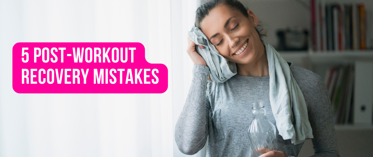 5 Post Workout Recovery Mistakes