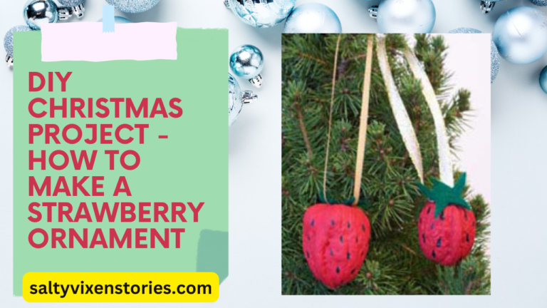 DIY Christmas Project -How to Make A Strawberry Ornament