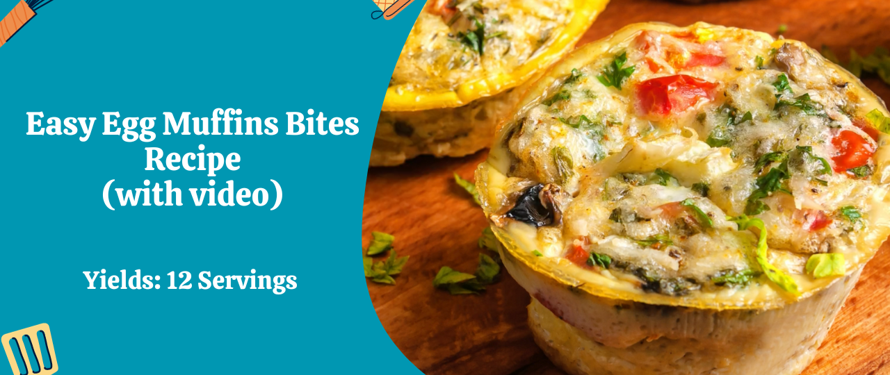 Easy Egg Muffins Bites Recipe with video