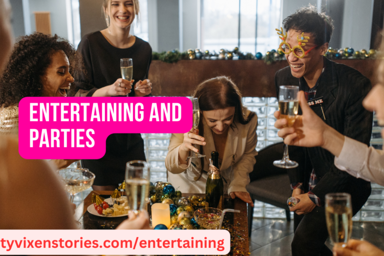 Entertaining and Parties by salty vixen