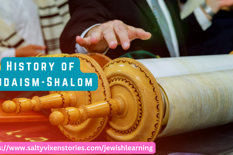 History of Judaism Shalom