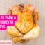 How NOT to Thaw a Frozen Turkey in Three Ways