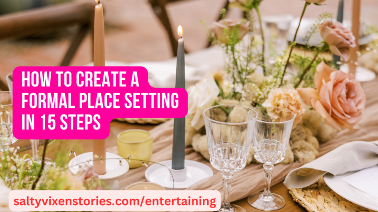 How To Create a Formal Place Setting in 15 Steps