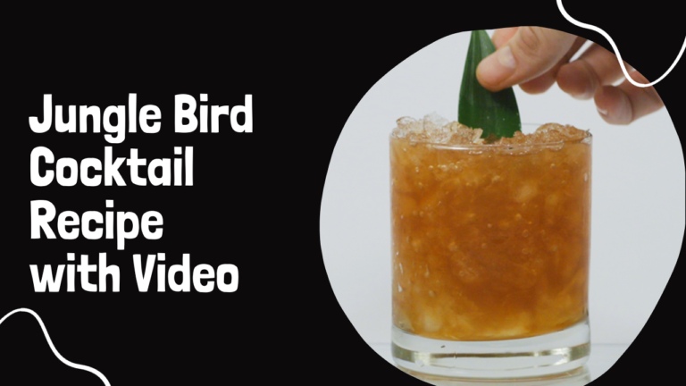 Jungle Bird Cocktail Recipe with Video