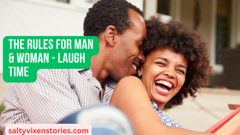 The Rules for Man & Woman-Laugh Time