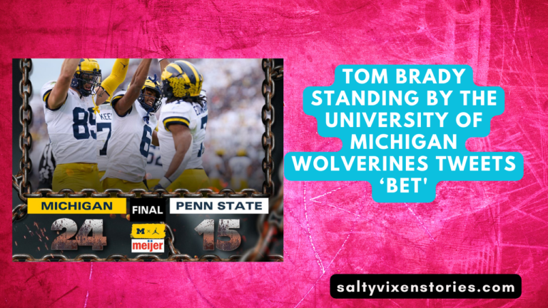 Tom Brady standing by the University of Michigan Wolverines tweets ‘bet’