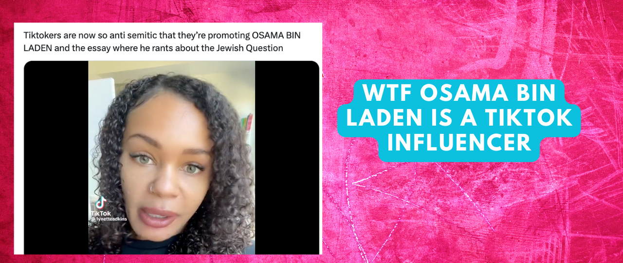 WTF Osama Bin Laden is A TikTok Influencer