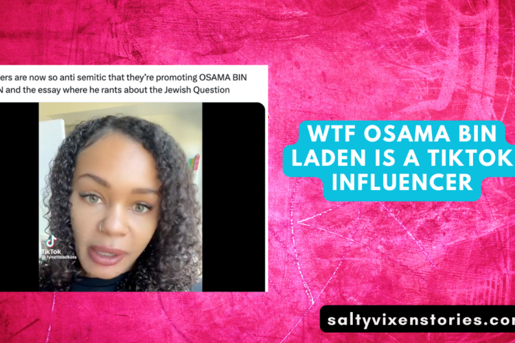 WTF Osama Bin Laden is A TikTok Influencer
