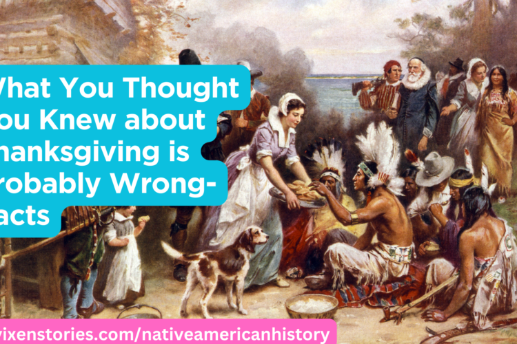 facts you didnt learn in school about thanksgiving