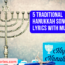 5 Traditional Hanukkah Songs Lyrics with Music