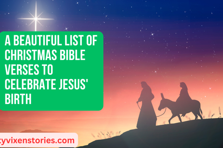A Beautiful List of Christmas Bible Verses to Celebrate Jesus Birth